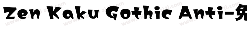 Zen Kaku Gothic Anti字体转换